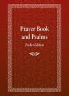 Prayer Book and Psalms: Pocket Edition By David Mitchell James (Translated by), Holy Trinity Monastery (Other primary creator) Cover Image