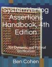Systemverilog Assertions Handbook, 4th Edition: ... for Dynamic and Formal Verification Cover Image
