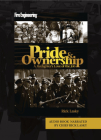 Pride & Ownership: A Firefighter's Love of the Job By Rick Lasky (Narrated by) Cover Image