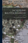 Jacqueline Bouvier Kennedy Cover Image