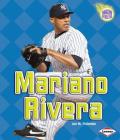 Mariano Rivera (Amazing Athletes) By Jon M. Fishman Cover Image