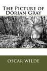 The Picture of Dorian Gray By Adolph Sunderland (Editor), Oscar Wilde Cover Image