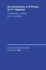 An Introduction to K-Theory for C*-Algebras (London Mathematical Society Student Texts #49) By M. Rørdam, F. Larsen, N. Laustsen Cover Image