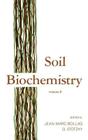 Soil Biochemistry: Volume 8 (Books in Soils) By Bollag Cover Image