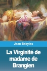La Virginité de madame de Brangien Cover Image
