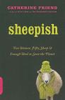 Sheepish: Two Women, Fifty Sheep, and Enough Wool to Save the Planet Cover Image