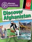 Discover Afghanistan (Discover Countries) By Richard Spilsbury Cover Image