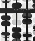 Thoughts on Design By Paul Rand, Michael Bierut (Foreword by) Cover Image