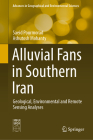 Alluvial Fans in Southern Iran: Geological, Environmental and Remote Sensing Analyses (Advances in Geographical and Environmental Sciences) Cover Image