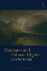 Damages and Human Rights By Jason NE Varuhas Cover Image