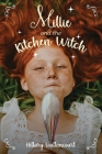 Millie and the Kitchen Witch By Hillary Vaillancourt Cover Image
