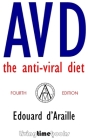Avd: The Anti-Viral Diet (Health #1) Cover Image