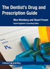 Dentist's Drug & Prescription By Mea A. Weinberg, Stuart J. Froum, Stuart L. Segelnick (Consultant) Cover Image