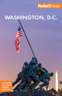 Fodor's Washington, D.C.: With Mount Vernon, Alexandria & Annapolis Cover Image