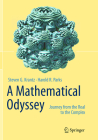 A Mathematical Odyssey: Journey from the Real to the Complex Cover Image
