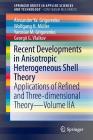 Recent Developments in Anisotropic Heterogeneous Shell Theory: Applications of Refined and Three-Dimensional Theory--Volume Iia Cover Image