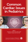 Common Cardiac Issues in Pediatrics Cover Image