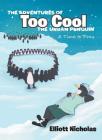 The Adventures of Too Cool the Urban Penguin: A Time to Pray Cover Image