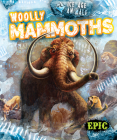 Woolly Mammoths (Ice Age Animals) Cover Image
