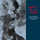 Ghosts of the Black Chamber: Experimental, Dada and Surrealist  Photography 1918-1948 (Solar Art Directives) By Candice Black  (Editor) Cover Image