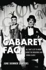 Cabaret FAQ: All That's Left to Know about the Broadway and Cinema Classic Cover Image