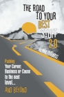 The Road to Your Best Stuff 2.0: Pushing Your Career, Business or Cause to the Next Level...and Beyond By Mike Williams, Les Brown (Foreword by) Cover Image