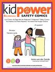 Los Comics de Seguridad de Kidpower/Kidpower Safety Comics: Para Adultos con Ninos 3-10/ For Adults with Children Ages 3-10 Cover Image