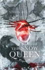 The Forbidden Tales - The Snow Queen By Simon Rousseau Cover Image