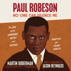 Paul Robeson: No One Can Silence Me (Adapted for Young Adults) Cover Image