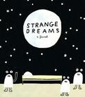 Strange Dreams: A Journal By Andy J. Miller (Illustrator) Cover Image