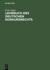 Lehrbuch des deutschen Konkursrechts Cover Image