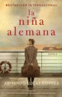 La niña alemana (The German Girl Spanish edition): Novela (Atria Espanol) Cover Image