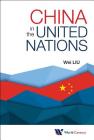 China in the United Nations By Wei Liu Cover Image