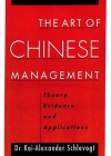 The Art of Chinese Management: Theory, Evidence and Applications Cover Image