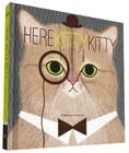 Here Kitty Kitty By Mallory McInnis (Compiled by) Cover Image