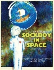 Sockboy in Space By Karl M. Cottle, Karl M. Cottle (Illustrator) Cover Image