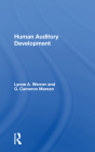 Human Auditory Development By Lynne A. Werner, G. Cameron Marean Cover Image