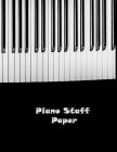 Piano Staff Paper: Piano Manuscript Paper, Clefs Notebook, music sketchbook, Treble Clef And Bass Clef Empty 12 Staff Cover Image