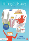 Harry's Story: A Picture Book to Raise Awareness of and Support Children with DLD By Kate Kempton Cover Image