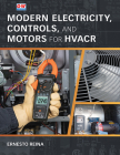 Modern Electricity, Controls, and Motors for Hvacr Cover Image
