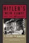 Hitler's 'Mein Kampf' and the Holocaust: A Prelude to Genocide (Perspectives on the Holocaust) By John J. Michalczyk (Editor), Michael S. Bryant (Editor), Susan A. Michalczyk (Editor) Cover Image