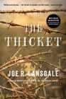 The Thicket By Joe R. Lansdale Cover Image