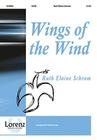 Wings of the Wind By Ruth Elaine Schram (Composer) Cover Image