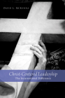 Christ-Centered Leadership By David L. McKenna Cover Image
