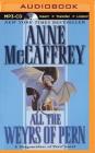 All the Weyrs of Pern (Dragonriders of Pern #11) By Anne McCaffrey, Mel Foster (Read by) Cover Image