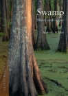 Swamp: Nature and Culture (Earth) Cover Image