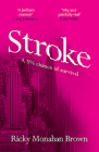 Stroke: A 5% Chance of Survival By Ricky Monahan Brown Cover Image