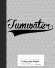 Calligraphy Paper: TUMWATER Notebook By Weezag Cover Image