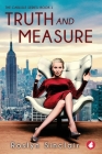 Truth and Measure By Roslyn Sinclair Cover Image
