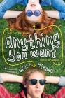Anything You Want By Geoff Herbach Cover Image